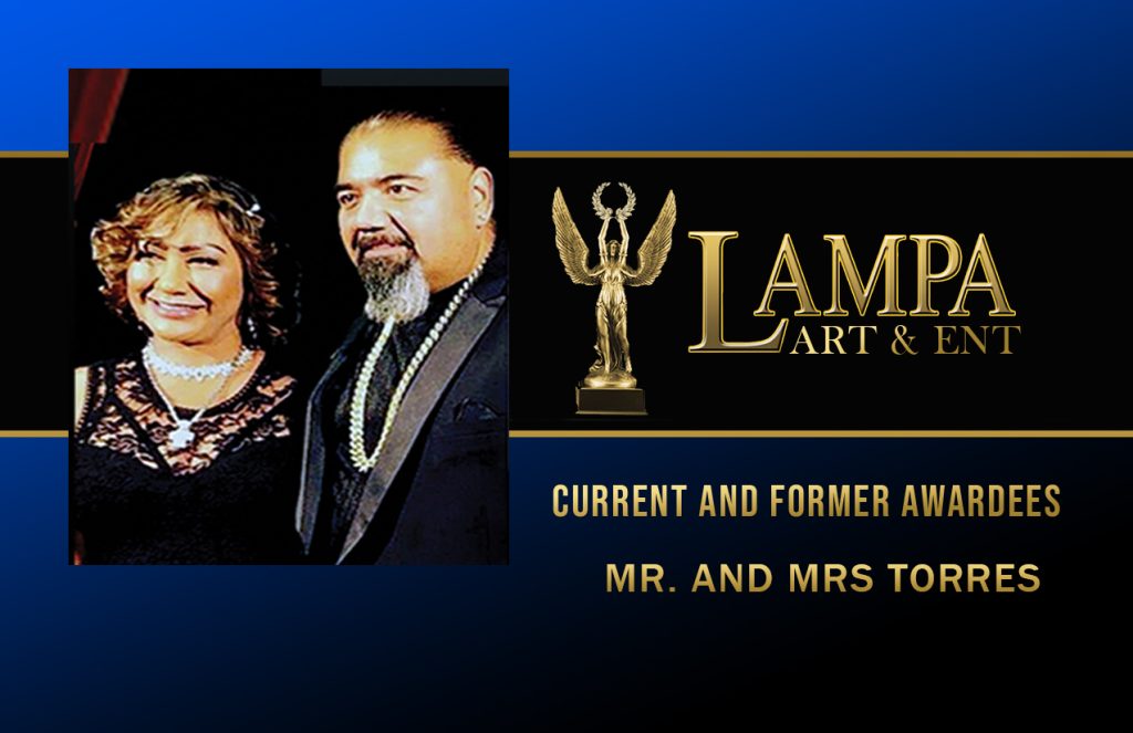 LAMPA AWARDEES PICTURES MR AND AND TORRES