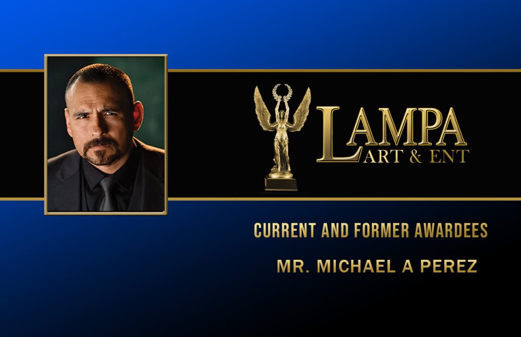 LAMPA AWARDEES PICTURES michael a perezjpg